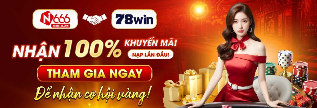 Nhận 100% tiền thưởng cho lần nạp đầu